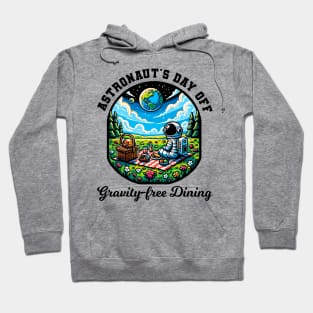 Astronaut's Day off - Picnic Holiday Hoodie